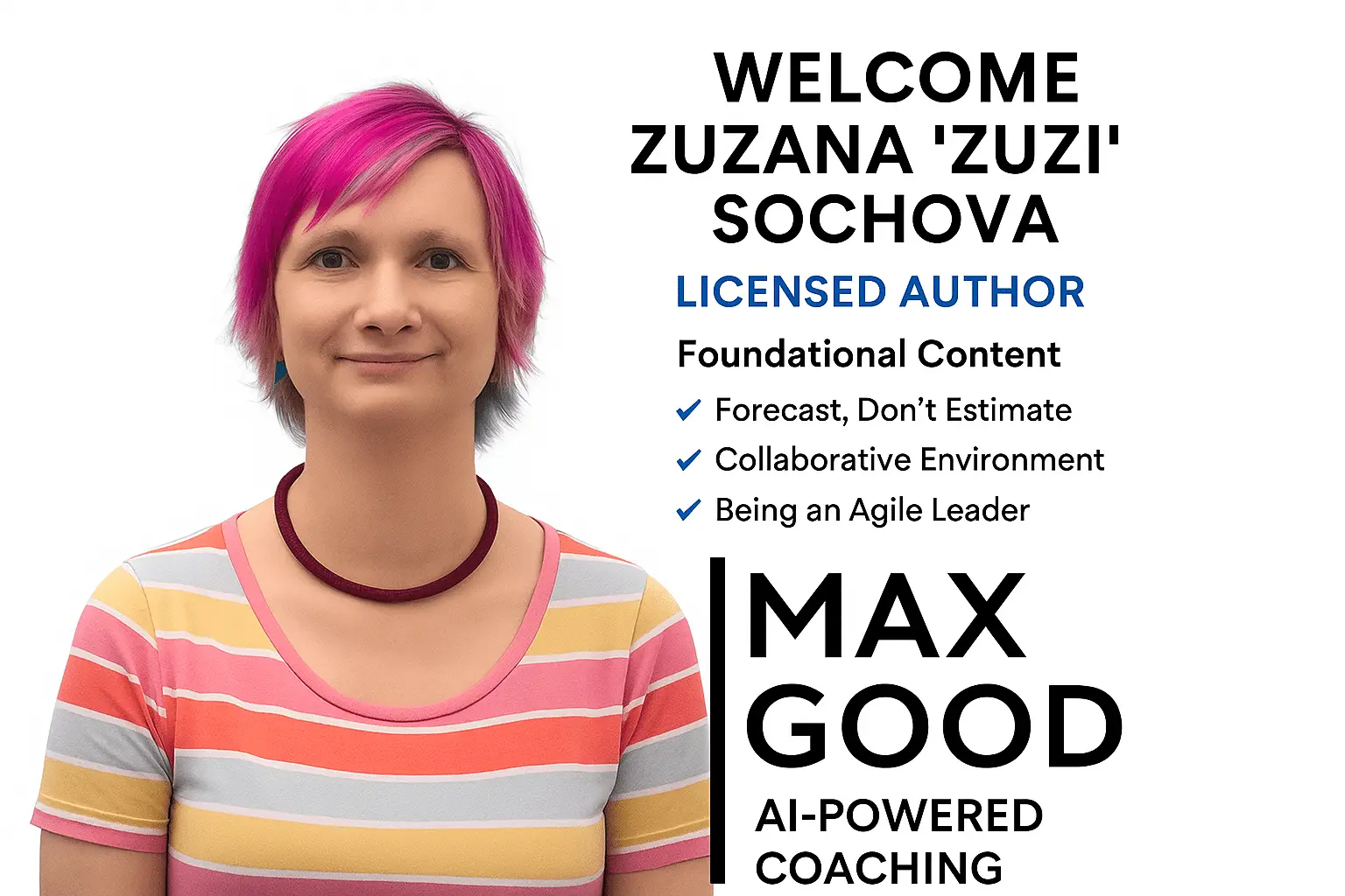 Zuzana Sochova Joins MaxGood.work As A Licensed Author For Agile Coaching