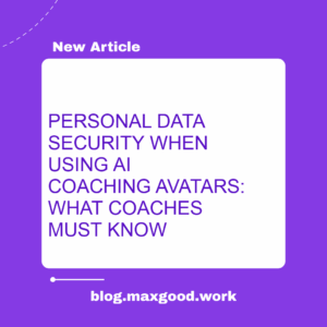 data security AI coaching avatar, privacy AI coaching platform, GDPR AI coaching avatar, coaching avatar data protection featured image