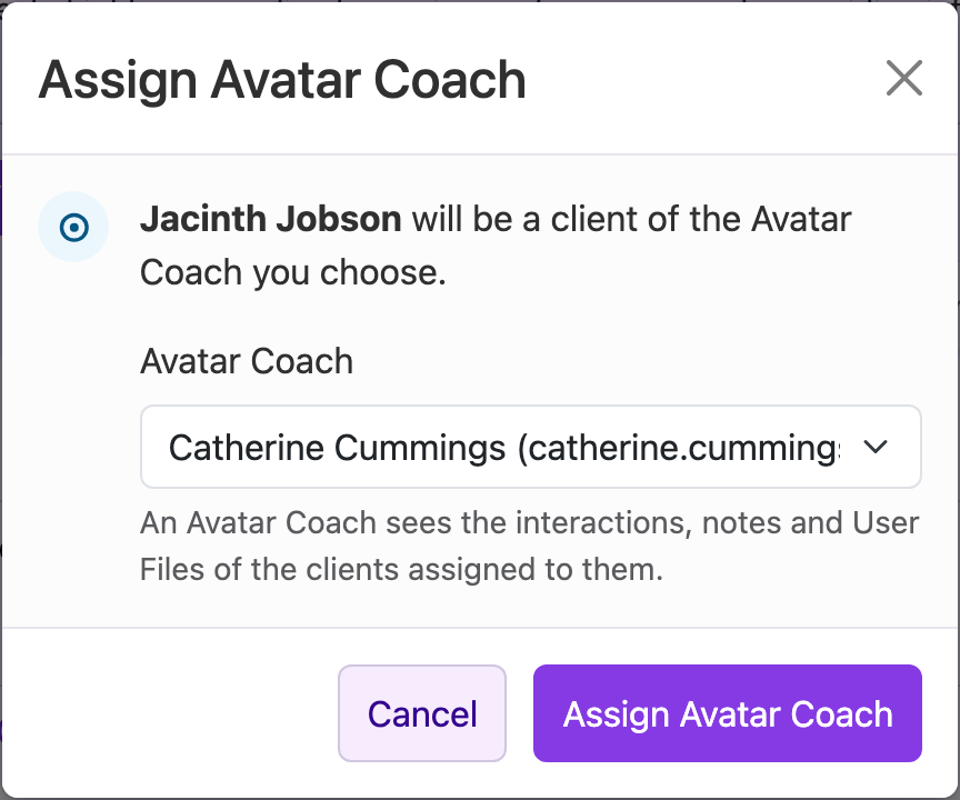 The Assign Avatar Coach dialog: Jacinth Jobson will be a client of the Avatar Coach you choose, with Catherine Cummings selected in the Avatar Coach list and an Assign Avatar Coach button.