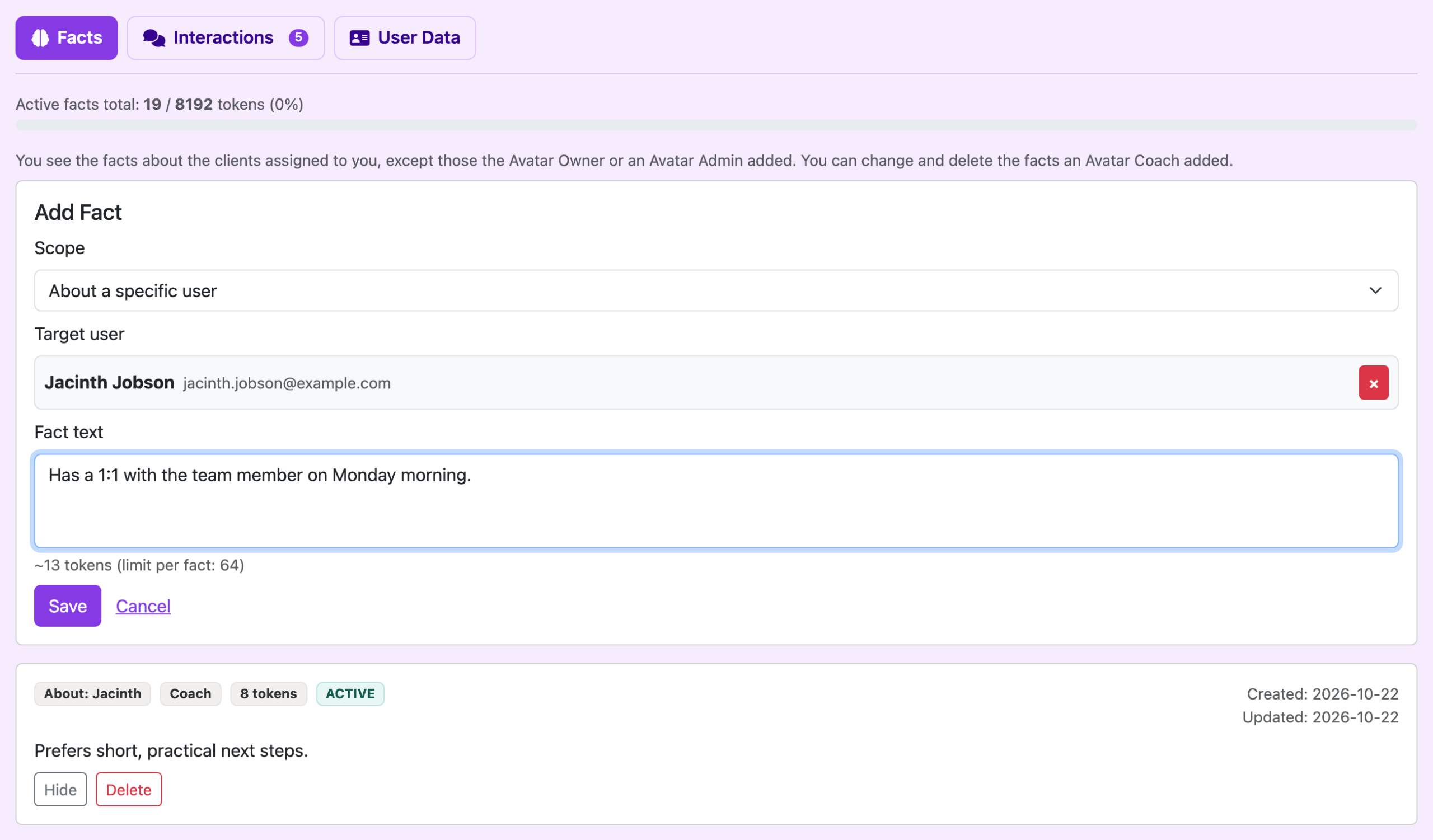 The Facts sub-tab in the Avatar Coach view. The Add Fact form has Scope set to About a specific user, Jacinth Jobson as the Target user, and a new fact typed in. Below it is an existing fact about Jacinth with a Coach badge: Prefers short, practical next steps.